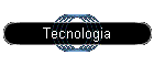 Tecnologia